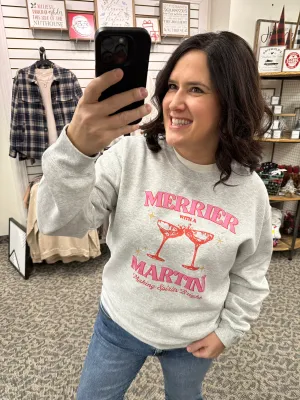 Merrier Martini Sweatshirt